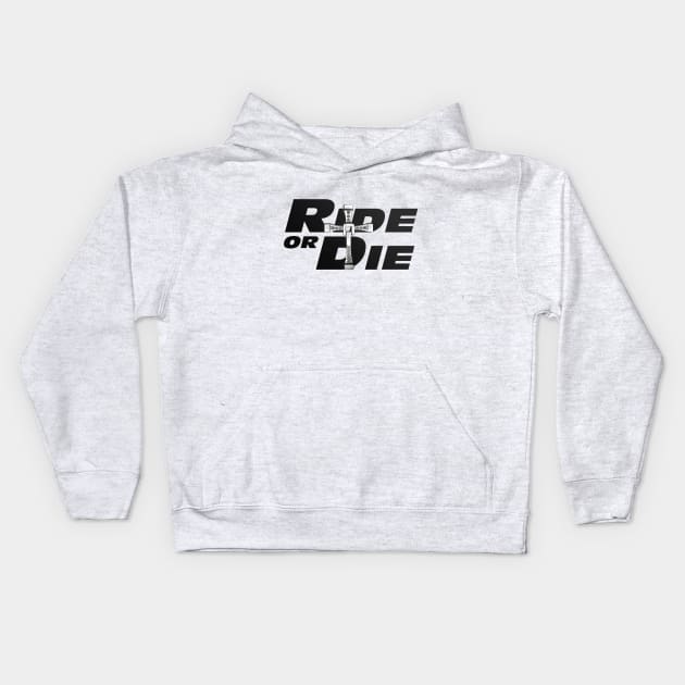 Ride or Die Kids Hoodie by baaldips